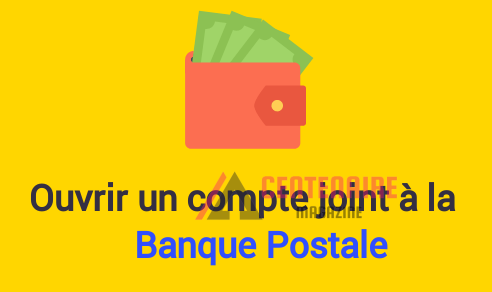 ouvrir compte joint banque postale