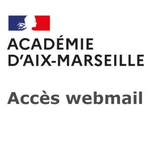 Accès à mon webmail Aix Marseille sur webmel.ac-aix-marseille.fr