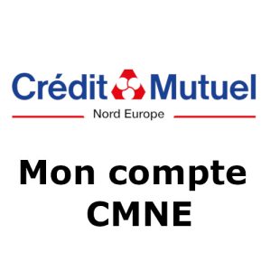 Crédit Mutuel Nord Europe : mon compte CMNE Direct