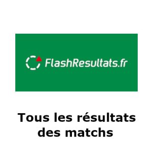 FlashResultat : tous les matchs en direct sur flashresultats.fr