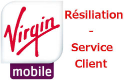 Résiliation Virgin Mobile - Service Client