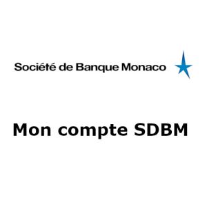Société de Banque Monaco : mon compte en ligne sur www.sdbm.mc