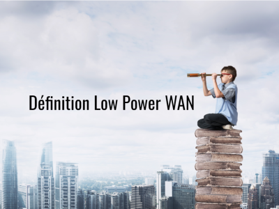 Definition_Low_Power_WAN.png