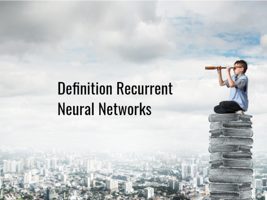 Definition_Recurrent_Neural_Networks.png