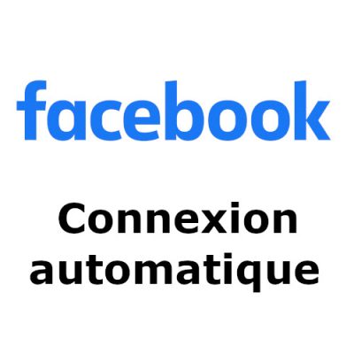 facebook-connexion-automatique-rapidement-configurer-cette-option.jpg